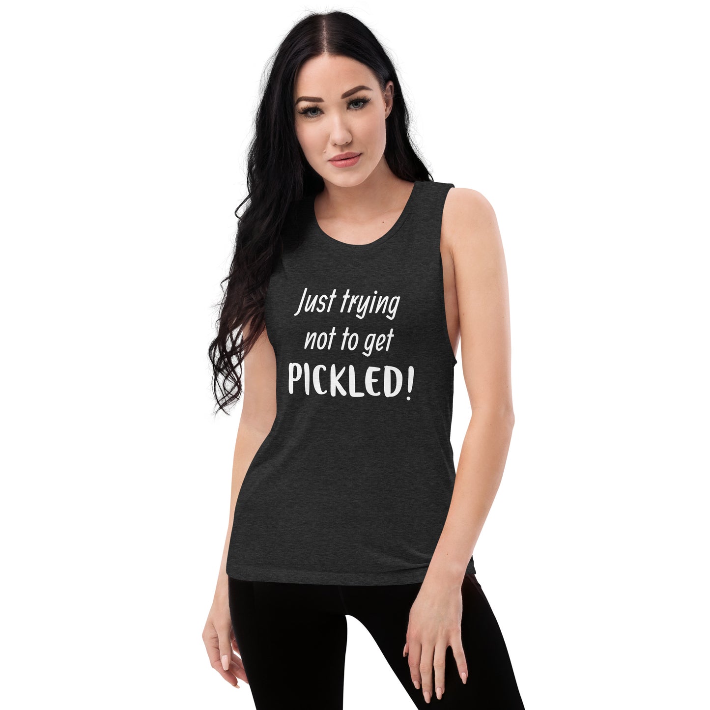Trying not to get pickled - Ladies’ Muscle Tank