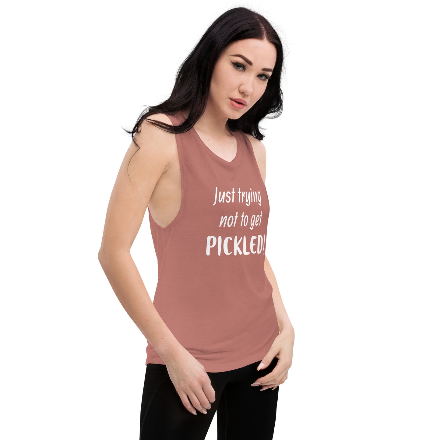 Trying not to get pickled - Ladies’ Muscle Tank