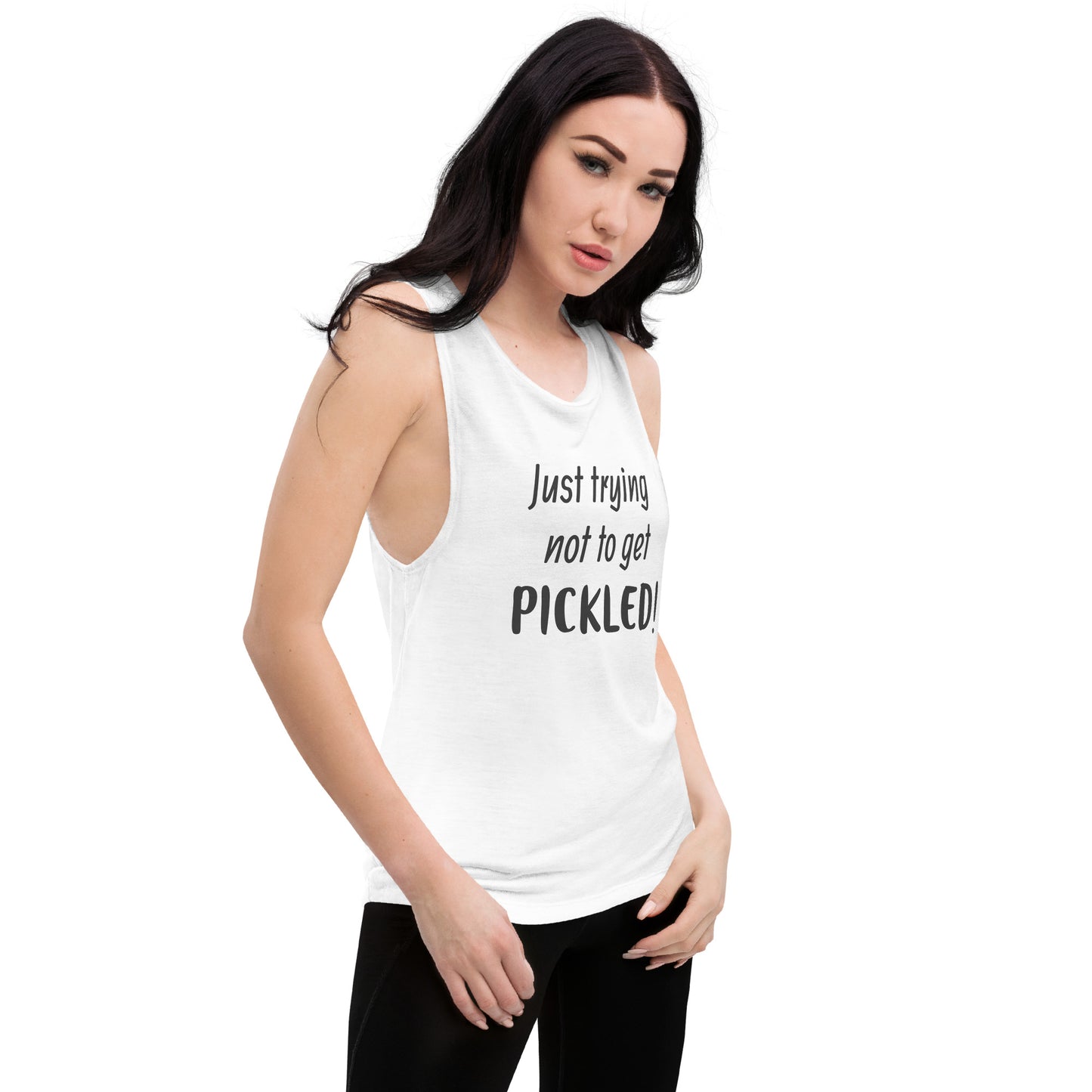 Trying not to get pickled - Ladies’ Muscle Tank
